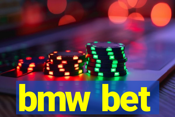 bmw bet